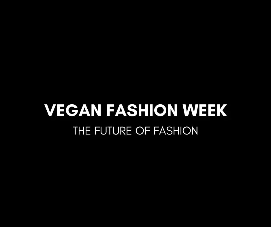 Vegan Fashion Week Los Angeles 2023 – Will We See You There? aperfectjane